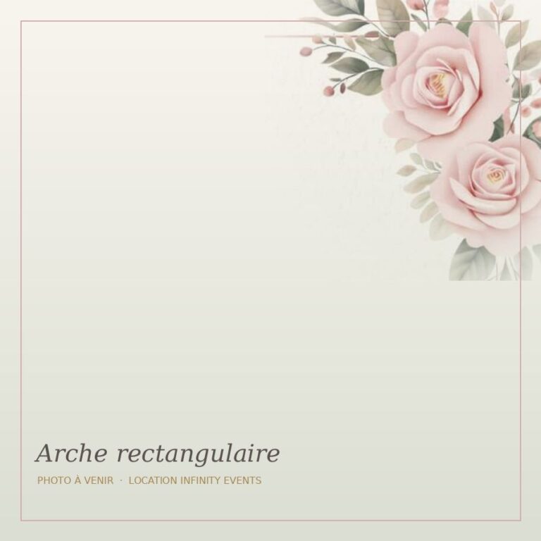 Arche rectangulaire 2 × 2,4 m