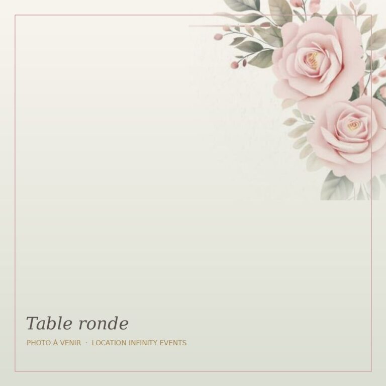 Table ronde Ø 180 cm (10 pers.)